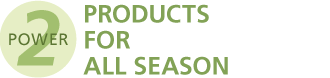 POWER2 PRODUCTS FOR ALL SEASON